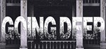 Going Deep STEAM KEY REGION FREE GLOBAL ROW +ПОДАРОК 