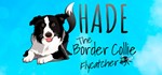 SHADE The Border Collie Flycatcher STEAM KEY GLOBAL