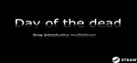 Day of the dead STEAM KEY REGION FREE GLOBAL ROW