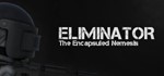 Eliminator: The Encapsuled Nemesis STEAM KEY  GLOBAL 