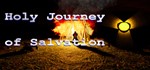 Holy Journey of Salvation STEAM KEY REGION GLOBAL +