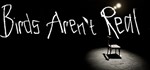 Birds Aren't Real STEAM KEY REGION FREE GLOBAL ROW
