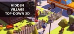 Hidden Village Top-Down 3D STEAM KEY REGION GLOBAL +