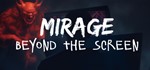 Мираж: По Ту Сторону Экрана STEAM KEY REGION GLOBAL