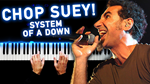 System Of A Down - Chop Suey!