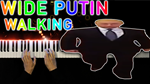 Wide Putin Walking
