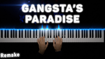 Coolio - Gangsta's Paradise [Remake]