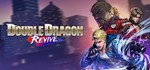 Double Dragon Revive （Предзаказ) steam
