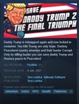 Save daddy trump 2: The Final Triumph (Steam Key GLOBAL