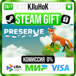 Preserve STEAM GIFT•RU️АВТОДОСТАВКА 0% КАРТЫ