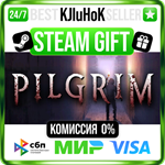 PILGRIM STEAM GIFT•RU️АВТОДОСТАВКА 0% КАРТЫ