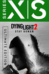 DYING LIGHT 2 ULTIMATE EDITION XBOX SERIES / One