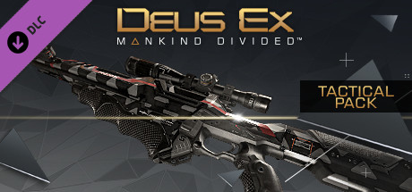 Deus Ex: Mankind Divided™ DLC - Tactical Pack