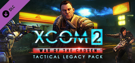 XCOM 2: War of the Chosen - Tactical Legacy Pack DLC