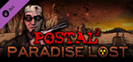 POSTAL 2: Paradise Lost DLC * STEAMАВТОДОСТАВКА