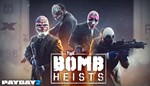 PAYDAY 2: The Bomb Heists DLC * STEAMАВТОДОСТАВКА - изображение № 2