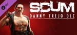 SCUM Danny Trejo DLC * STEAM РОССИЯАВТОДОСТАВКА