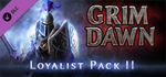 Grim Dawn - Steam Loyalist 2 DLC * STEAMАВТОДОСТАВКА