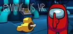 Among Us VR * STEAM РОССИЯАВТОДОСТАВКА