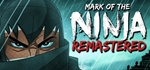 Mark of the Ninja Remastered * STEAMАВТОДОСТАВКА