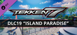 TEKKEN 7 - DLC19: Island Paradise * STEAM RU