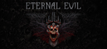 Eternal Evil * STEAM РОССИЯАВТОДОСТАВКА