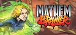Mayhem Brawler * STEAM РОССИЯАВТОДОСТАВКА