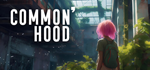 Common'hood * STEAM РОССИЯАВТОДОСТАВКА
