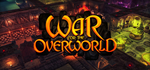 War for the Overworld * STEAM РОССИЯАВТОДОСТАВКА