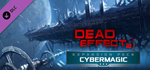 Dead Effect 2 - Cybermagic DLC * STEAMАВТОДОСТАВКА
