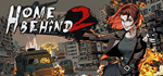 Home Behind 2 * STEAM РОССИЯАВТОДОСТАВКА