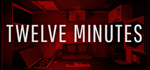 Twelve Minutes * STEAM РОССИЯАВТОДОСТАВКА