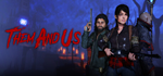 Them and Us * STEAM РОССИЯАВТОДОСТАВКА