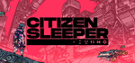 Citizen Sleeper * STEAM РОССИЯАВТОДОСТАВКА