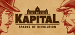 Kapital: Sparks of Revolution * STEAMАВТОДОСТАВКА