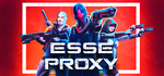 Esse Proxy * STEAM РОССИЯАВТОДОСТАВКА