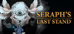 Seraph's Last Stand * STEAM РОССИЯАВТОДОСТАВКА