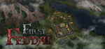 First Feudal * STEAM РОССИЯАВТОДОСТАВКА