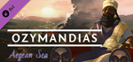 Ozymandias - Aegean Sea DLC * STEAMАВТОДОСТАВКА