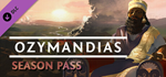 Ozymandias - Season Pass DLC * STEAMАВТОДОСТАВКА