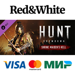 Hunt: Showdown - Shrine Maiden's Hell DLC * STEAM RU