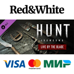 Hunt: Showdown - Live by the Blade DLC * STEAM RU