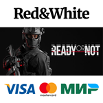 Ready Or Not * STEAM РОССИЯАВТОДОСТАВКА