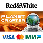 The Planet Crafter * STEAM РОССИЯАВТОДОСТАВКА