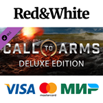 Call to Arms - Deluxe Edition upgrade DLC * STEAM RU