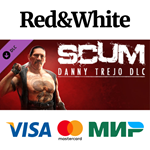 SCUM Danny Trejo DLC * STEAM РОССИЯАВТОДОСТАВКА