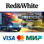 American Truck Simulator * STEAM РОССИЯАВТОДОСТАВКА