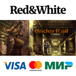 UnderRail * STEAM РОССИЯАВТОДОСТАВКА