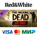 The Walking Dead: 400 Days DLC * STEAMАВТОДОСТАВКА
