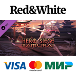 Hero Siege - Samurai (Class) DLC * STEAMАВТОДОСТАВКА
